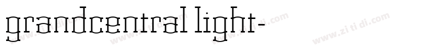grandcentral light字体转换